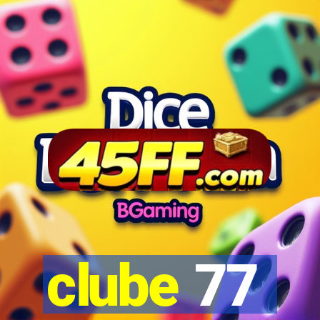 clube 77